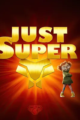 Просто супер (2022) - Just Super - Helt super - постеры фильма -  европейские мультфильмы - Кино-Театр.Ру