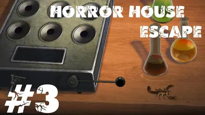 Прохождения игры Horror House Escape #3. Яд скорпиона. - YouTube