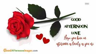 Good Afternoon Love Message @ Goodafternoonimages.com
