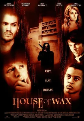 Дом восковых фигур / House of Wax (2005): фото, кадры и постеры из фильма -  Вокруг ТВ.