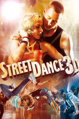Фильм Уличные танцы (Великобритания, 2010) смотреть онлайн – Афиша-Кино