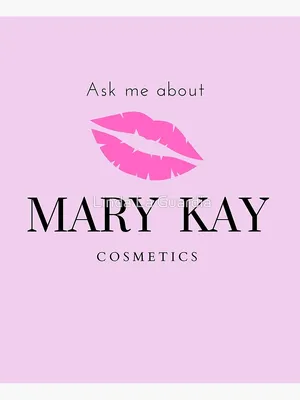 Ask me about Mary Kay cosmetics\" Poster for Sale by Linda La Guardia |  Redbubble