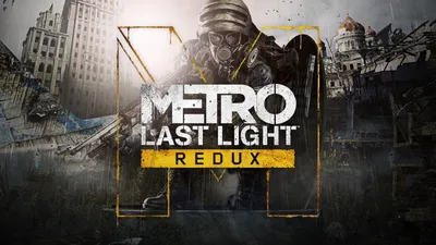 Metro: Last Light Review - IGN