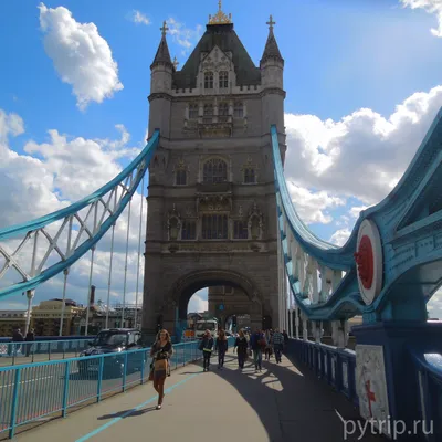 Тауэрский мост (Tower Bridge): история, факты, выставка