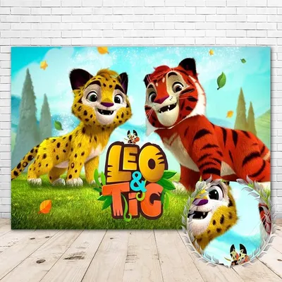 Amazon.com : Leo and Tig Backdrop 7x5 Vinyl Leo and Tig Birthday Party  Supplies Photography Background Picture Photoshoot Cake Table Decor Banner  Video Shoot Drapes Poster : Electronics
