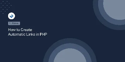 How to Create Automatic Links in PHP - DAEXT